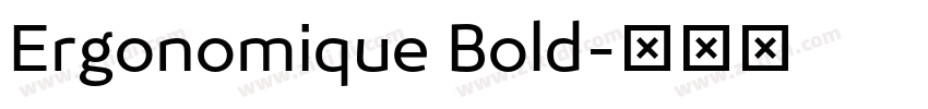 Ergonomique Bold字体转换 Ergonomique Bold字体转换